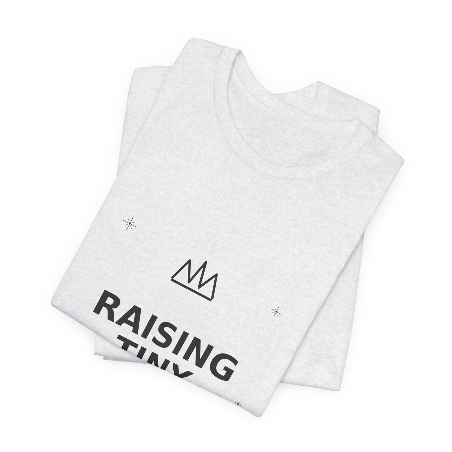 Raising Tiny Legends Mom Tee