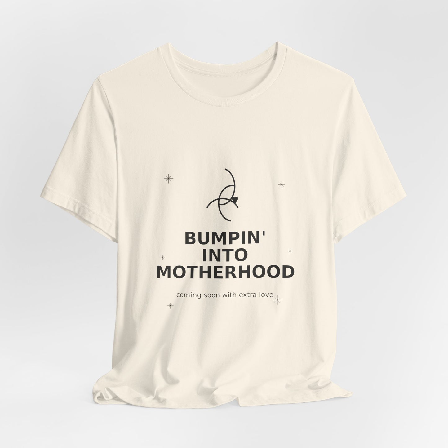 Bumpin' Into Motherhood Pregnancy Tee
